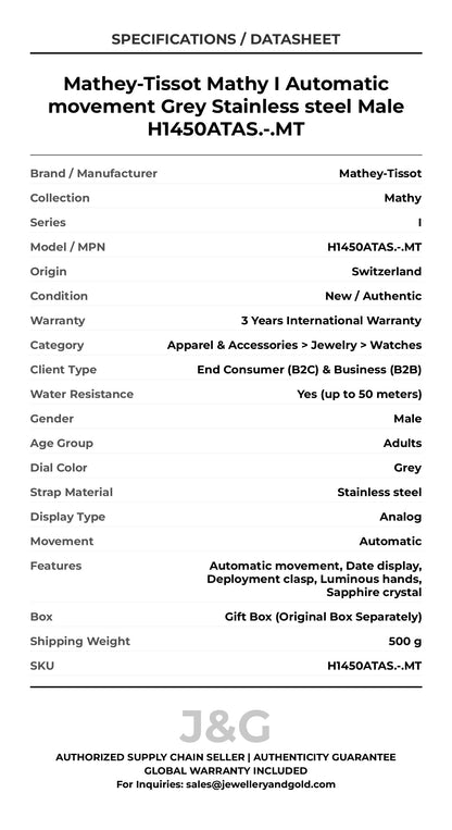 Mathey-Tissot Mathy I Automatic movement Grey Stainless steel Male H1450ATAS.-.MT - Specifications