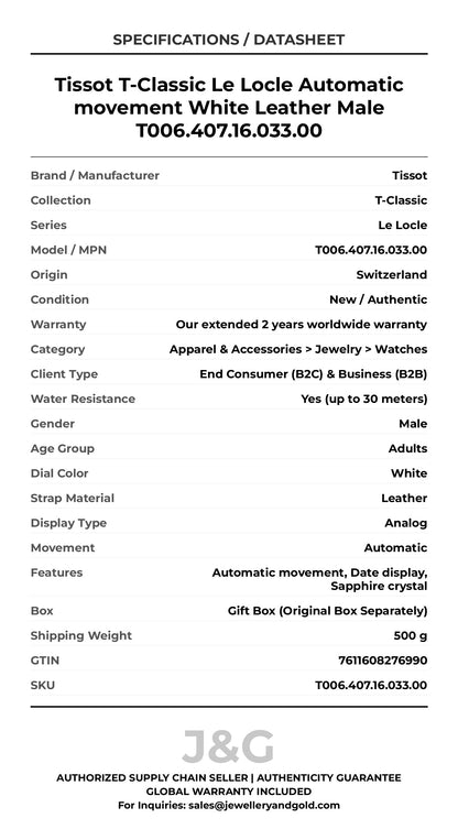 Tissot T-Classic Le Locle Automatic movement White Leather Male T006.407.16.033.00 - Specifications